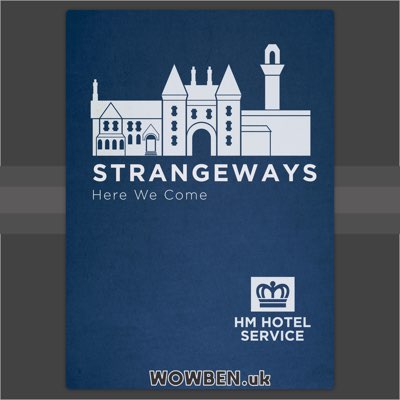 Strangeways• Wowben.uk